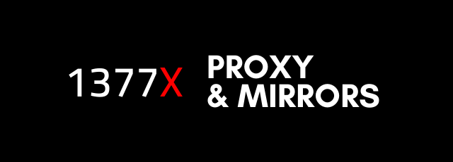 1337x Proxy Mirrors 1337x To 1337x Movies Unblock 1337x Torrents Proxy