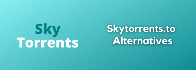 Skytorrents.lol Alternatives