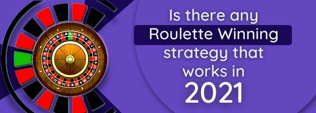 is there a winning roulette strategy