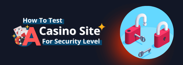 A Casino Site For Security Level