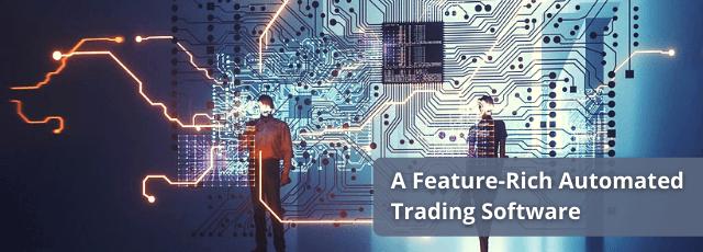 A Feature-Rich Automated Trading Software