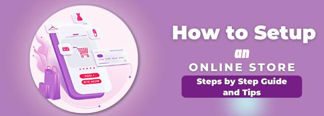 How to Setup an Online Store