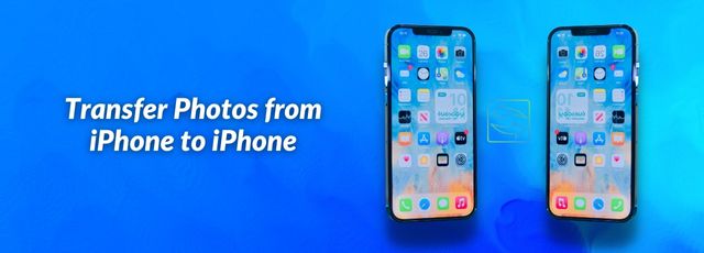 Transfer Photos from iPhone to iPhone