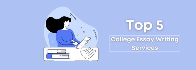 College Essay Writing Services