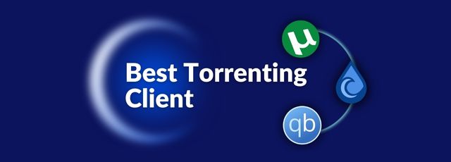 Best Torrenting Client