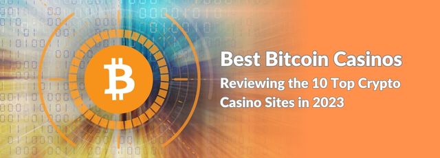 Best Bitcoin Casinos