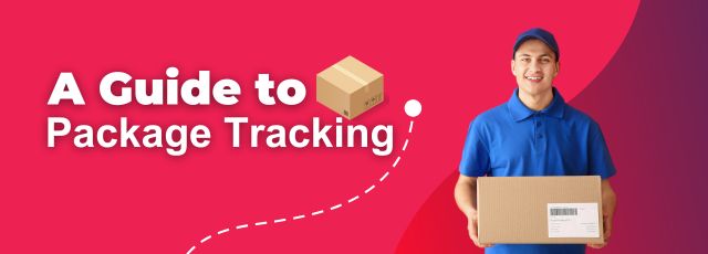 A Guide to Package Tracking