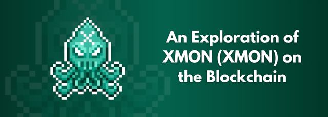 An Exploration of XMON (XMON) on the Blockchain