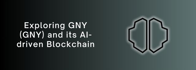 Exploring GNY (GNY) and its AI-driven Blockchain